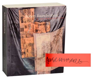 Item #191278 Robert Rauschenberg: A Retrospective (Signed First Edition). Robert...