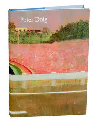 Item #191308 Peter Doig. Peter DOIG, Richard Shiff, Judith Nesbitt, Chris Ofili