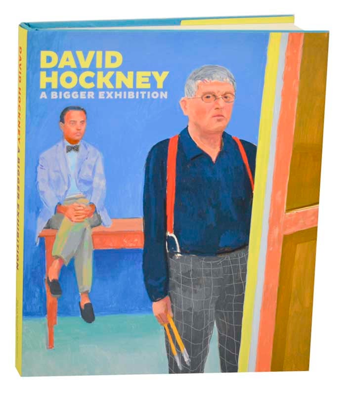 Item #191317 David Hockney: A Bigger Exhibition. David HOCKNEY, Lawrence Weschler, Richard Benefield, Sarah Howgate.