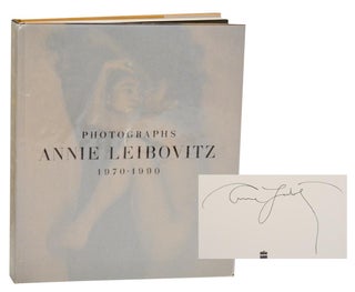 Item #191319 Photographs 1970 - 1990 (Signed First Edition). Annie LEIBOVITZ, Ingrid Sischy