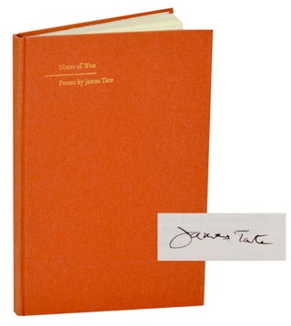 Item #191336 Notes of Woe (Signed First Edition). James TATE
