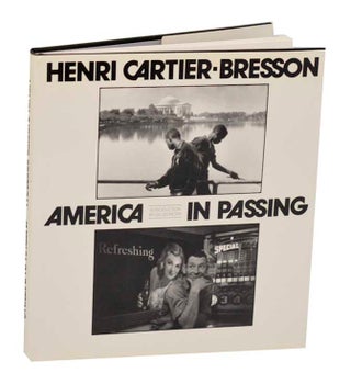 Item #191343 America In Passing. Henri CARTIER-BRESSON