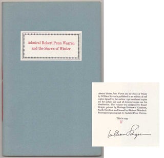 Item #191364 Admiral Robert Penn Warren and The Snows of Winter (Signed Limited Edition)....