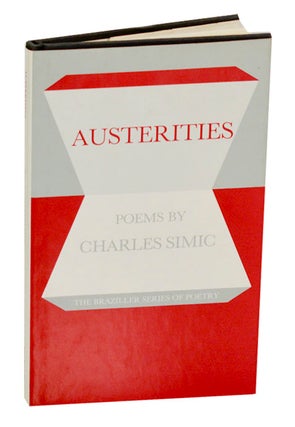Item #191398 Austerities. Charles SIMIC