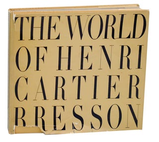 Item #191453 The World of Henri Cartier-Bresson. Henri CARTIER-BRESSON
