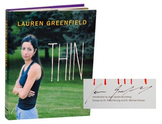 Item #191495 Thin (Signed First Edition). Lauren GREENFIELD, Dr. David Herzog, Dr. Michael...