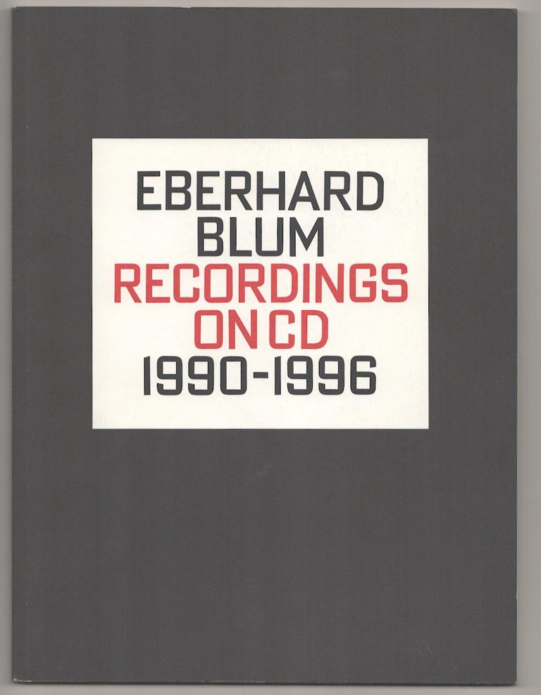 Item #191592 Recordings on CD 1990-1996. Eberhard BLUM.