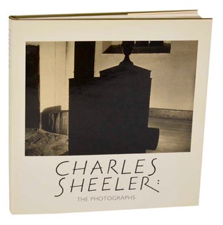 Item #191638 Charles Sheeler: The Photographs. Charles SHEELER, Theodore E. Stebbins, Norman...