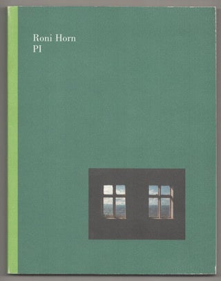 Item #191682 Roni Horn: Pi. Roni HORN, Carla Schulz-Hoffman, Andreas Strobl