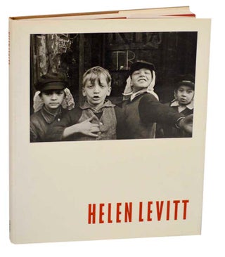 Item #191720 Helen Levitt. Helen LEVITT, Sandra S. Phillips, Maria Morris Hambourg