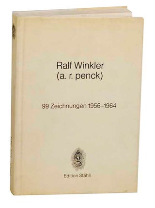 Item #191732 99 Zeichnungen 1956-1964. Ralf WINKLER, a r. penck