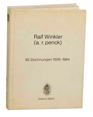 Item #191732 99 Zeichnungen 1956-1964. Ralf WINKLER, a r. penck