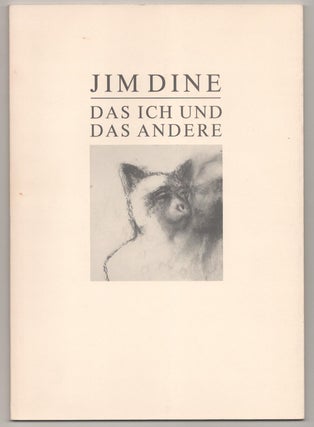 Item #191740 Jime Dine: Das Ich und Das Andere. Jim DINE, Marco Livingstone