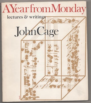 Item #191746 A Year from Monday: New Lectures and Writings. John CAGE