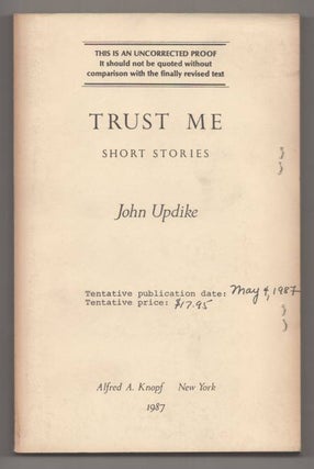 Item #191837 Trust Me. John UPDIKE