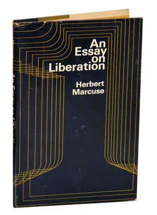 Item #191886 An Essay on Liberation. Herbert MARCUSE