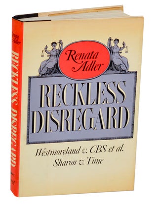Item #191889 Reckless Disregard: Westmorland v. CBS et al., Sharon v. Time. Renata ADLER