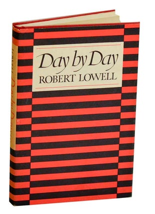 Item #191902 Day by Day. Robert LOWELL