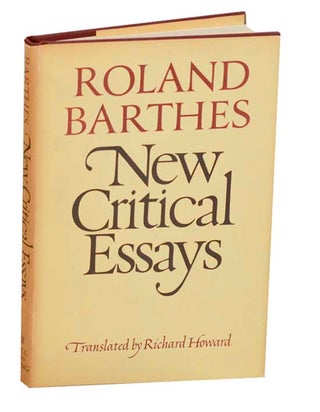 Item #191913 New Critical Essays. Roland BARTHES, Richard Howard