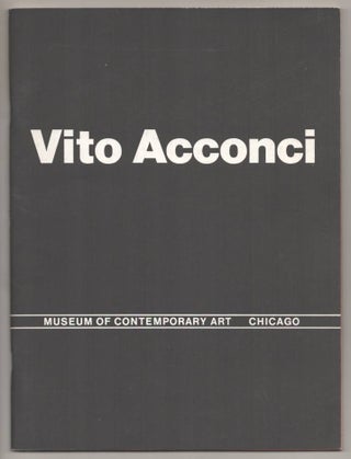 Item #191934 Vito Acconci: A Retrospective 1969 to 1980. Vito ACCONCI, Judith Russi Kirschner