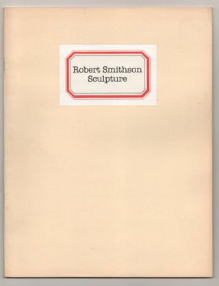 Item #191935 Robert Smithson Sculpture. Robert - Robert Smithson HOBBS