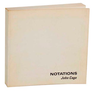 Item #191944 Notations. John CAGE, Allison Knowles