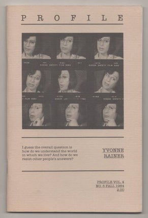 Item #192069 Profile Vol. 4 No. 5 Fall 1984: Yvonne Rainer. Lyn BLUMENTHAL, Kate Horsfield,...