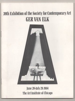 Item #192118 Ger Van Elk. Ger VAN ELK, Anne Rorimer