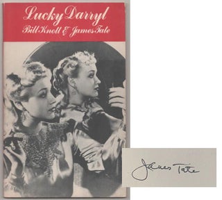 Item #192231 Lucky Darryl (Signed First Edition). Bill KNOTT, James Tate