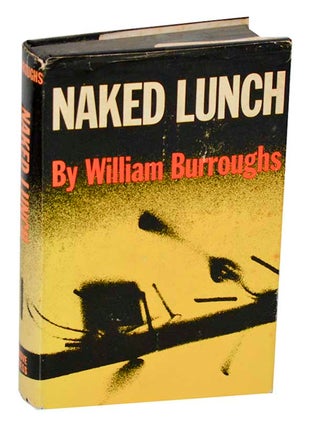 Item #192244 Naked Lunch. William BURROUGHS