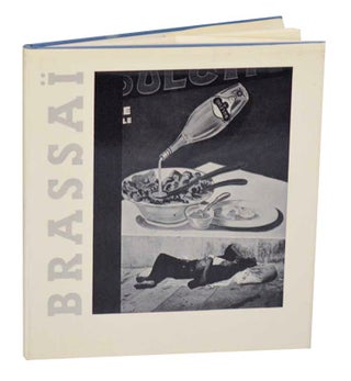 Item #192251 Brassai. BRASSAI, Lawrence Durrell, Gyula Halasz