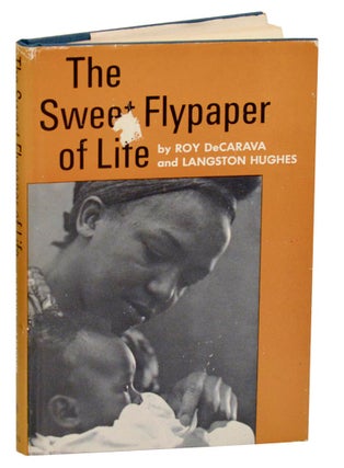 Item #192252 The Sweet Flypaper of Life. Roy DECARAVA, Langston Hughes