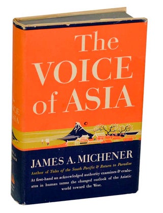Item #192289 The Voice of Asia. James MICHENER