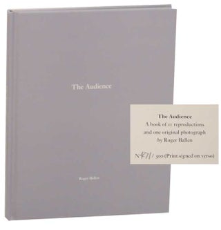 Item #192337 One Picture Book: The Audience (Signed Limited Edition). Roger BALLEN