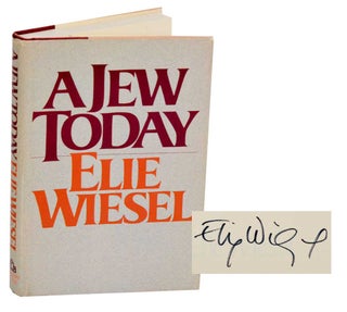 Item #192371 A Jew Today (Signed). Elie WIESEL