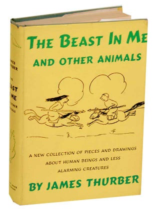 Item #192498 The Beast in Me and Other Animals. James THURBER
