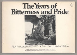 Item #192504 The Years of Bitterness and Pride: Farm Security Administration FSA Photographs...