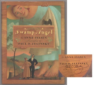 Item #192526 Swamp Angel (Signed First Edition). Anne ISAACS, Paul O. Zelinsky