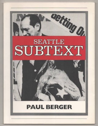 Item #192541 Seattle Subtext. Paul BERGER