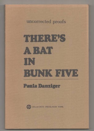 Item #192610 There's A Bat in Bunk Five. Paula DANZIGER