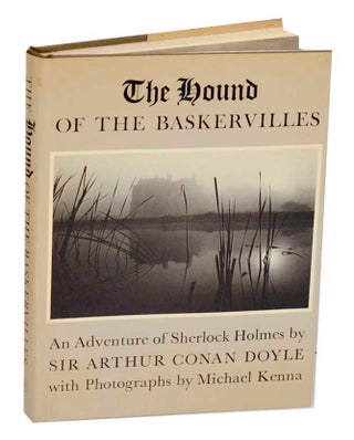 Item #192645 The Hound of the Baskervilles. Sir Arthur Conan with DOYLE, Michael Kenna