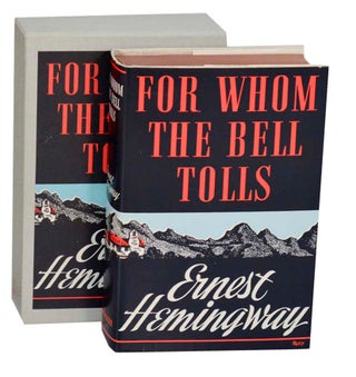 Item #192685 For Whom The Bell Tolls. Ernest HEMINGWAY
