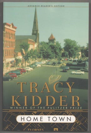 Item #192689 Home Town. Tracy KIDDER