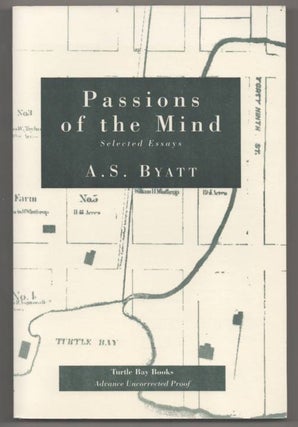 Item #192713 Passions of the Mind. A. S. BYATT