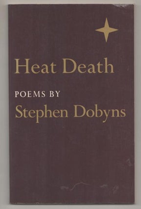 Item #192830 Heat Death. Stephen DOBYNS