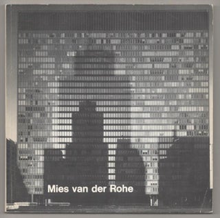 Item #192908 Ludwig Mies Van Der Rohe. James A. SPEYER, Ludwig Mies Van Der Rohe