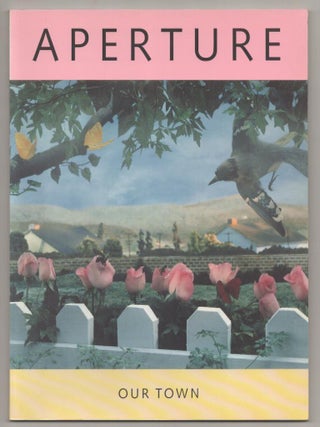 Item #193006 Aperture 127 Our Town. Melissa HARRIS