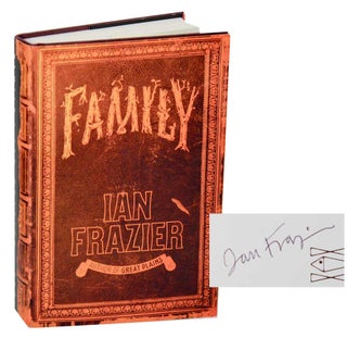 Item #193038 Family (Signed First Edition). Ian FRAZIER