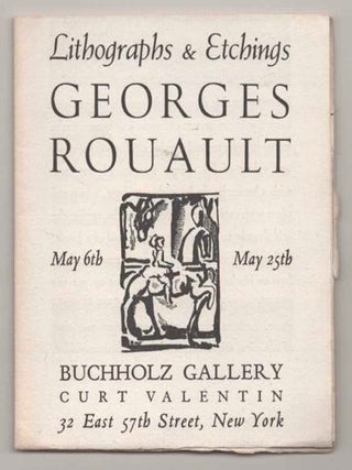 Item #193058 George Roualt: Lithographs & Etchings. Georges ROUAULT, Monroe Wheeler