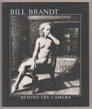 Item #193107 Aperture 99: Bill Brandt Behind The Camera. Bill BRANDT